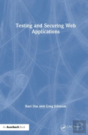 Testing And Securing Web Applications