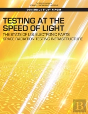 Testing At The Speed Of Light