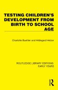 Testing Children'S Development From Birth To School Age