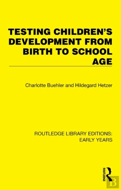 Bertrand.pt - Testing Children'S Development From Birth To School Age