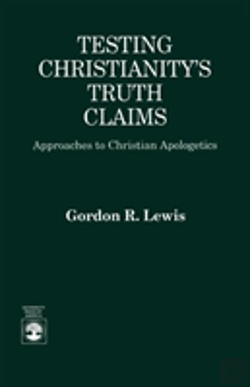 Bertrand.pt - Testing Christianity'S Truth Claims