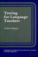 Testing For Language Teachers