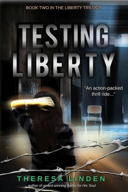 Bertrand.pt - Testing Liberty : Book Two In The Liberty Trilogy
