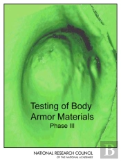 Testing Of Body Armor Materials