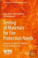 Testing Of Materials For Fire Protection Needs