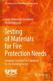 Testing Of Materials For Fire Protection Needs