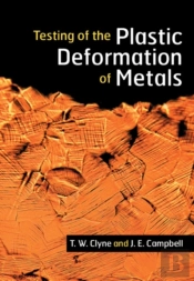 Testing Of The Plastic Deformation Of Metals