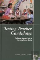 Testing Teacher Candidates