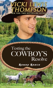 Testing The Cowboy'S Resolve