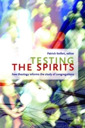 Testing The Spirits
