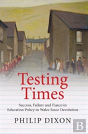 Testing Times
