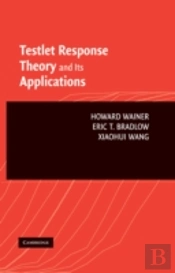 Testlet Response Theory And Its Applications