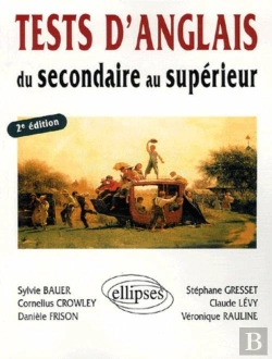 Bertrand.pt - Tests D'Anglais - Du Secondaire Au Supérieur - 2e Édition