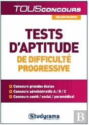 Tests D'Aptitude De Difficultes Progressive Tous Concours