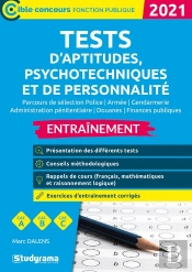 Tests D'Aptitudes, Psychotechniques Et De Personnalité (Édition 2021)