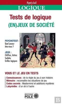 Bertrand.pt - Tests De Logique ; (En)Jeux De Société