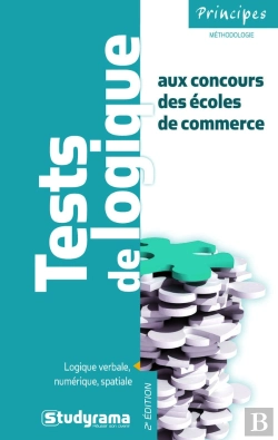Bertrand.pt - Tests De Logique Et De Mathématiques Aux Concours Des Écoles De Commerce (2e Édition)