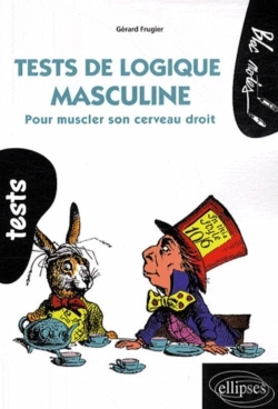 Bertrand.pt - Tests De Logique Masculine. Pour Muscler Son Cerveau Droit