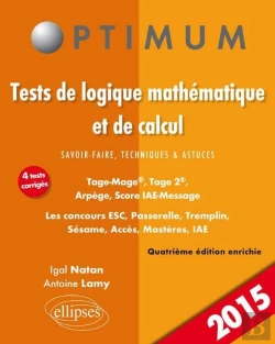 Bertrand.pt - Tests De Logique Mathématique Et De Calcul. Savoir-Faire, Techniques Et Astuces. Tage-Mage®, Tage 2®, Arpège, Score Iae-Message. Les Concours Esc, Passerelle, Tremplin, Sésame, Acces, Mastères, Iae -