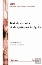 Tests Des Circuits Et Systemes Integres Traite Egem