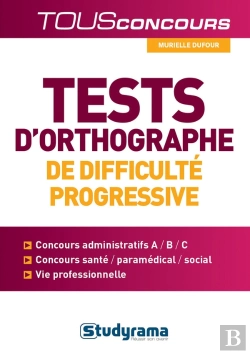 Bertrand.pt - Tests D'Orthographe De Difficulte Progressive
