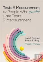 Tests & Measurement For People Who (Think They) Hate Tests & Measurement