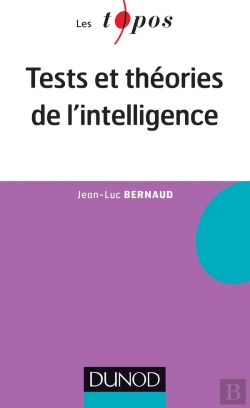 Bertrand.pt - Tests Et Théories De L'Intelligence (2e Édition)