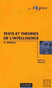 Tests Et Théories De L'Intelligence (2e Édition)
