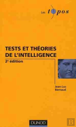 Bertrand.pt - Tests Et Théories De L'Intelligence (2e Édition)