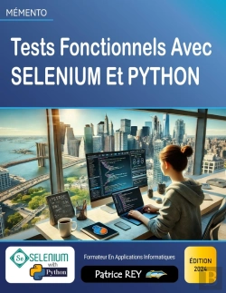 Bertrand.pt - Tests Fonctionnels Avec Selenium Et Python : Édition 2024