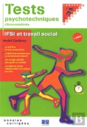 Tests Psychotechniques Chronométrés ; Ifsi Et Travail Social
