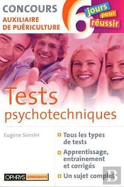 Tests Psychotechniques - Concours Auxiliaire De Puericulture