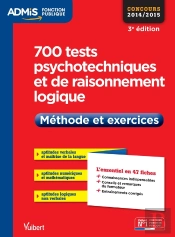 Tests Psychotechniques Et Raisonnement Logique ; Méthode Et Exercices (3e Édition)