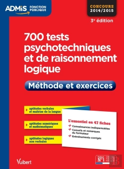 Bertrand.pt - Tests Psychotechniques Et Raisonnement Logique ; Méthode Et Exercices (3e Édition)