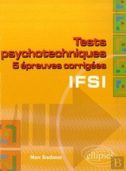 Bertrand.pt - Tests Psychotechniques Pour Le Concours D'Entrée En Ifsi