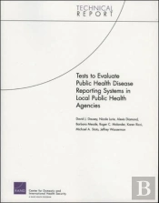 Tests To Evaluate Public Health Disease Reporting Systems In Local Public Health Agencies