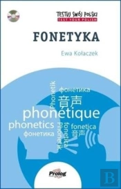 Testuj Swoj Polski - Fonetyka: Test Your Polish - Phonetics