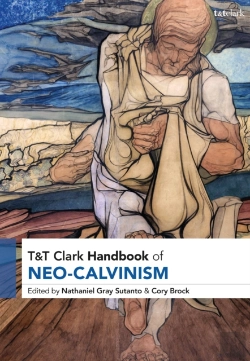 Bertrand.pt - T&T Clark Handbook Of Neo-Calvinism