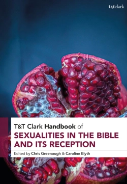 Bertrand.pt - T&T Clark Handbook Of Sexualities In The Bible And Its Reception