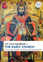 T&T Clark Handbook Of The Early Church