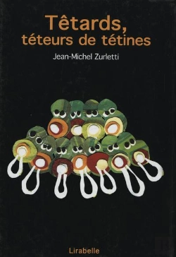 Bertrand.pt - Tetards Teteurs De Tetines