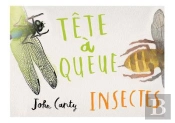 Tete-A-Queue - Insectes