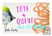 Tete-A-Queue Sous Les Eaux