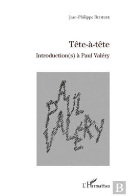 Bertrand.pt - Tête-À-Tête ; Introduction(S) À Paul Valéry