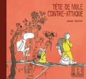 Tête De Mule Contre-Attaque