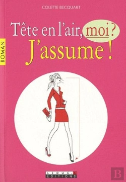 Bertrand.pt - Tête En L'Air Moi ? J'Assume !