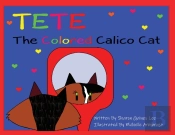 Tete The Colored Calico Cat