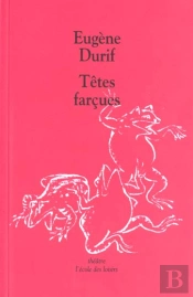 Têtes Farçues