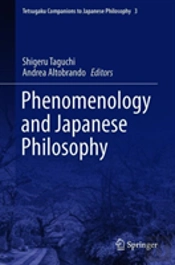 Tetsugaku Companion To Phenomenology And Japanese Philosophy