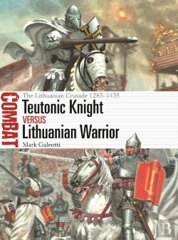 Bertrand.pt - Teutonic Knight Vs Lithuanian Warrior